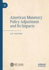 American Monetary Policy Adjustment and Its Impacts