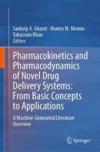 Pharmacokinetics and Pharmacodynamics of Novel Drug Delivery Systems: from Basic Concepts to Applications : A Machine-Generated Literature Overview