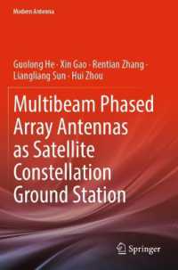 Multibeam Phased Array Antennas as Satellite Constellation Ground Station (Modern Antenna)