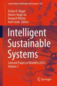 Intelligent Sustainable Systems : Selected Papers of WorldS4 2023, Volume 1 (Lecture Notes in Networks and Systems) （2024）