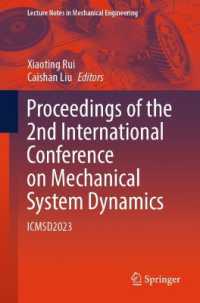 Proceedings of the 2nd International Conference on Mechanical System Dynamics : ICMSD2023 (Lecture Notes in Mechanical Engineering)