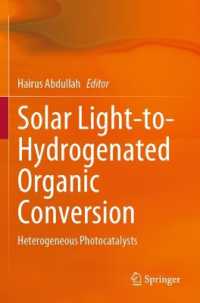Solar Light-to-Hydrogenated Organic Conversion : Heterogeneous Photocatalysts