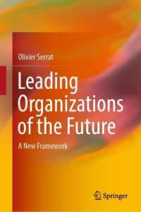 Leading Organizations of the Future : A New Framework