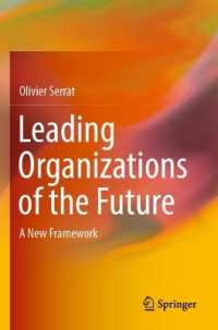 Leading Organizations of the Future : A New Framework