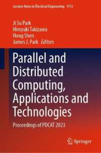 Parallel and Distributed Computing, Applications and Technologies : Proceedings of PDCAT 2023 (Lecture Notes in Electrical Engineering)