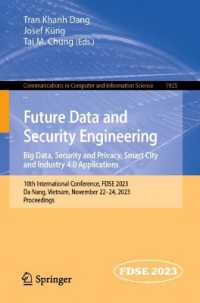 Future Data and Security Engineering. Big Data, Security and Privacy, Smart City and Industry 4.0 Applications : 10th International Conference, FDSE 2023, Da Nang, Vietnam, November 22-24, 2023, Proceedings (Communications in Computer and Information