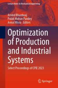 Optimization of Production and Industrial Systems : Select Proceedings of CPIE 2023 (Lecture Notes in Mechanical Engineering)