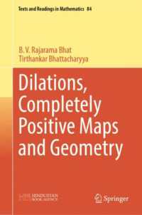 Dilations, Completely Positive Maps and Geometry (Texts and Readings in Mathematics)