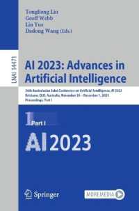 AI 2023: Advances in Artificial Intelligence : 36th Australasian Joint Conference on Artificial Intelligence, AI 2023, Brisbane, QLD, Australia, November 28-December 1, 2023, Proceedings, Part I (Lecture Notes in Computer Science)
