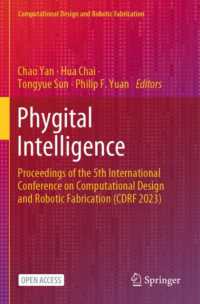 Phygital Intelligence : Proceedings of the 5th International Conference on Computational Design and Robotic Fabrication (CDRF 2023) (Computational Design and Robotic Fabrication)