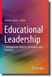 Educational Leadership : Contemporary Theories, Principles, and Practices