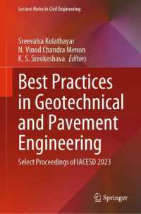 Best Practices in Geotechnical and Pavement Engineering : Select Proceedings of IACESD 2023 (Lecture Notes in Civil Engineering)