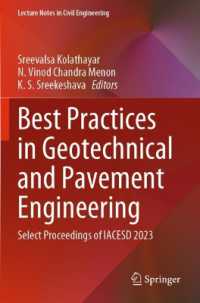 Best Practices in Geotechnical and Pavement Engineering : Select Proceedings of IACESD 2023 (Lecture Notes in Civil Engineering)