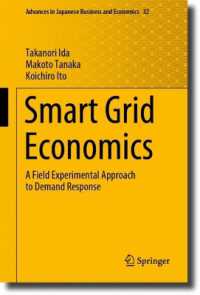 Smart Grid Economics : A Field Experimental Approach to Demand Response (Advances in Japanese Business and Economics)