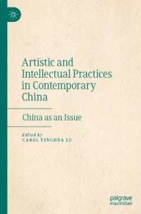 Artistic and Intellectual Practices in Contemporary China : China as an Issue