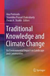 伝統知と気候変動<br>Traditional Knowledge and Climate change : An Environmental Impact on Landscape and Communities