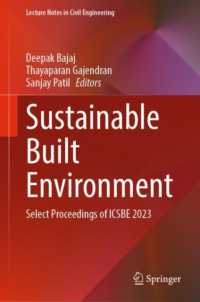 Sustainable Built Environment : Select Proceedings of ICSBE 2023 (Lecture Notes in Civil Engineering)