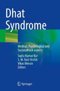 Dhat Syndrome : Medical, Psychological and Sociocultural aspects