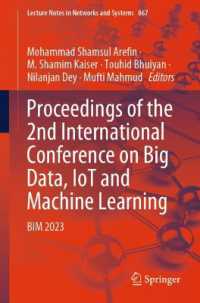 Proceedings of the 2nd International Conference on Big Data, IoT and Machine Learning : BIM 2023 (Lecture Notes in Networks and Systems)