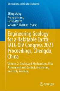 Engineering Geology for a Habitable Earth: IAEG XIV Congress 2023 Proceedings, Chengdu, China : Volume 2: Geohazard Mechanisms, Risk Assessment and Control, Monitoring and Early Warning (Environmental Science and Engineering)