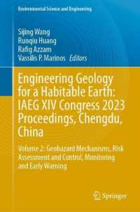 Engineering Geology for a Habitable Earth: IAEG XIV Congress 2023 Proceedings, Chengdu, China : Volume 2: Geohazard Mechanisms, Risk Assessment and Control, Monitoring and Early Warning (Environmental Science and Engineering)