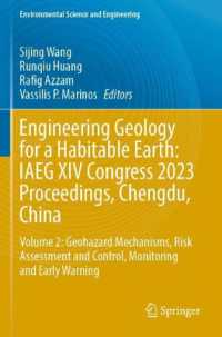 Engineering Geology for a Habitable Earth: IAEG XIV Congress 2023 Proceedings, Chengdu, China : Volume 2: Geohazard Mechanisms, Risk Assessment and Control, Monitoring and Early Warning (Environmental Science and Engineering)
