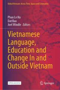 Vietnamese Language, Education and Change in and Outside Vietnam (Global Vietnam: Across Time, Space and Community)