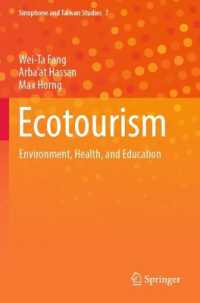 Ecotourism : Environment, Health, and Education (Sinophone and Taiwan Studies)