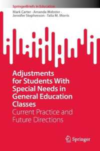 Adjustments for Students with Special Needs in General Education Classes : Current Practice and Future Directions (Springerbriefs in Education)