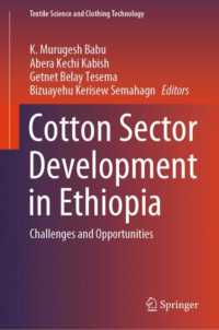 Cotton Sector Development in Ethiopia : Challenges and Opportunities (Textile Science and Clothing Technology)