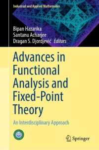 Advances in Functional Analysis and Fixed-Point Theory : An Interdisciplinary Approach (Industrial and Applied Mathematics)