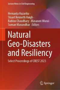 Natural Geo-Disasters and Resiliency : Select Proceedings of CREST 2023 (Lecture Notes in Civil Engineering)