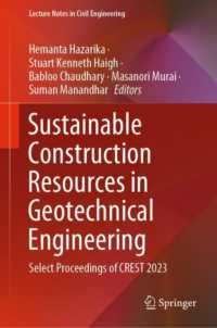 Sustainable Construction Resources in Geotechnical Engineering : Select Proceedings of CREST 2023 (Lecture Notes in Civil Engineering)