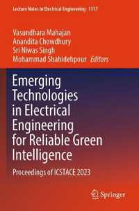 Emerging Technologies in Electrical Engineering for Reliable Green Intelligence : Proceedings of ICSTACE 2023 (Lecture Notes in Electrical Engineering)