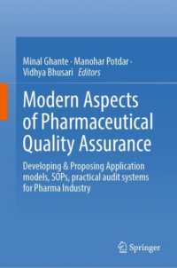 Modern Aspects of Pharmaceutical Quality Assurance : Developing & Proposing Application models, SOPs, practical audit systems for Pharma Industry