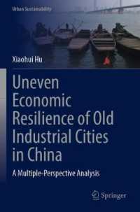 Uneven Economic Resilience of Old Industrial Cities in China : A Multiple-Perspective Analysis (Urban Sustainability)
