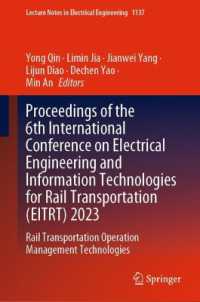 Proceedings of the 6th International Conference on Electrical Engineering and Information Technologies for Rail Transportation (EITRT) 2023 : Rail Transportation Operation Management Technologies (Lecture Notes in Electrical Engineering)