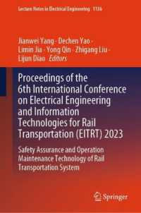 Proceedings of the 6th International Conference on Electrical Engineering and Information Technologies for Rail Transportation (EITRT) 2023 : Safety Assurance and Operation Maintenance Technology of Rail Transportation System (Lecture Notes in Electr