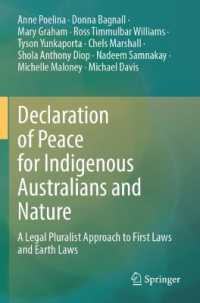 Declaration of Peace for Indigenous Australians and Nature : A Legal Pluralist Approach to First Laws and Earth Laws