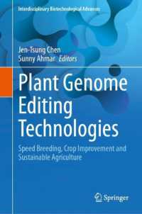 Plant Genome Editing Technologies : Speed Breeding, Crop improvement and Sustainable Agriculture (Interdisciplinary Biotechnological Advances)