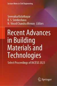 Recent Advances in Building Materials and Technologies : Select Proceedings of IACESD 2023 (Lecture Notes in Civil Engineering)