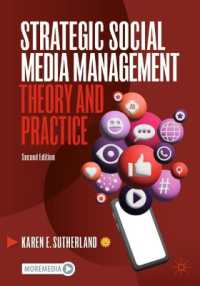 Strategic Social Media Management : Theory and Practice （2ND）