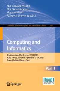Computing and Informatics : 9th International Conference, ICOCI 2023, Kuala Lumpur, Malaysia, September 13-14, 2023, Revised Selected Papers, Part I (Communications in Computer and Information Science)