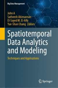Spatiotemporal Data Analytics and Modeling : Techniques and Applications (Big Data Management)