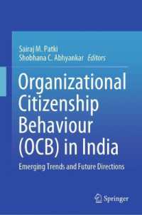Organizational Citizenship Behaviour (OCB) in India : Emerging Trends and Future Directions