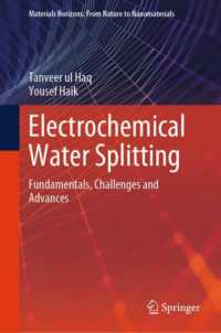 Electrochemical Water Splitting : Fundamentals, Challenges and Advances (Materials Horizons: from Nature to Nanomaterials) （2024）