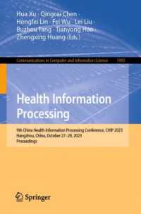 Health Information Processing : 9th China Health Information Processing Conference, CHIP 2023, Hangzhou, China, October 27-29, 2023, Proceedings (Communications in Computer and Information Science)