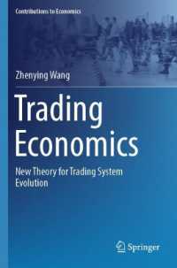 Trading Economics : New Theory for Trading System Evolution (Contributions to Economics)