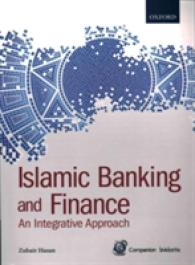 Islamic Banking and Finance : An Integrative Approach