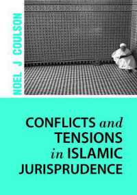 Conflicts and Tensions in Islamic Jurisprudence